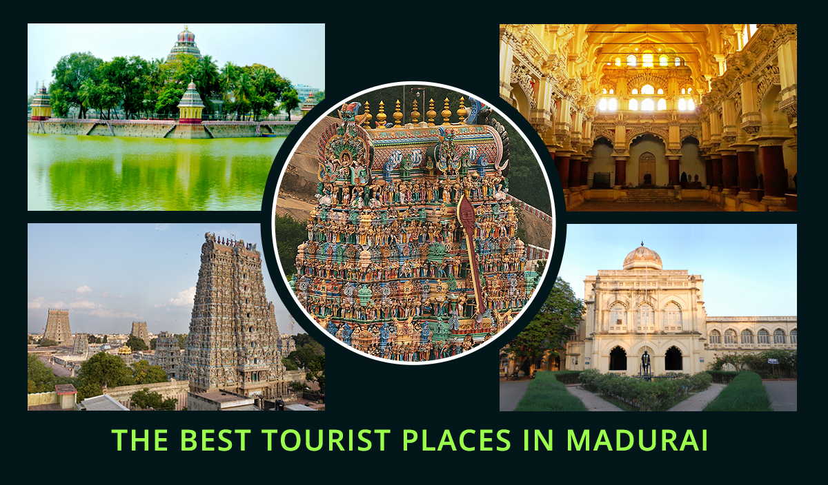 The Best Tourist Places in Madurai in 2023: Discover the Cultural Heritage