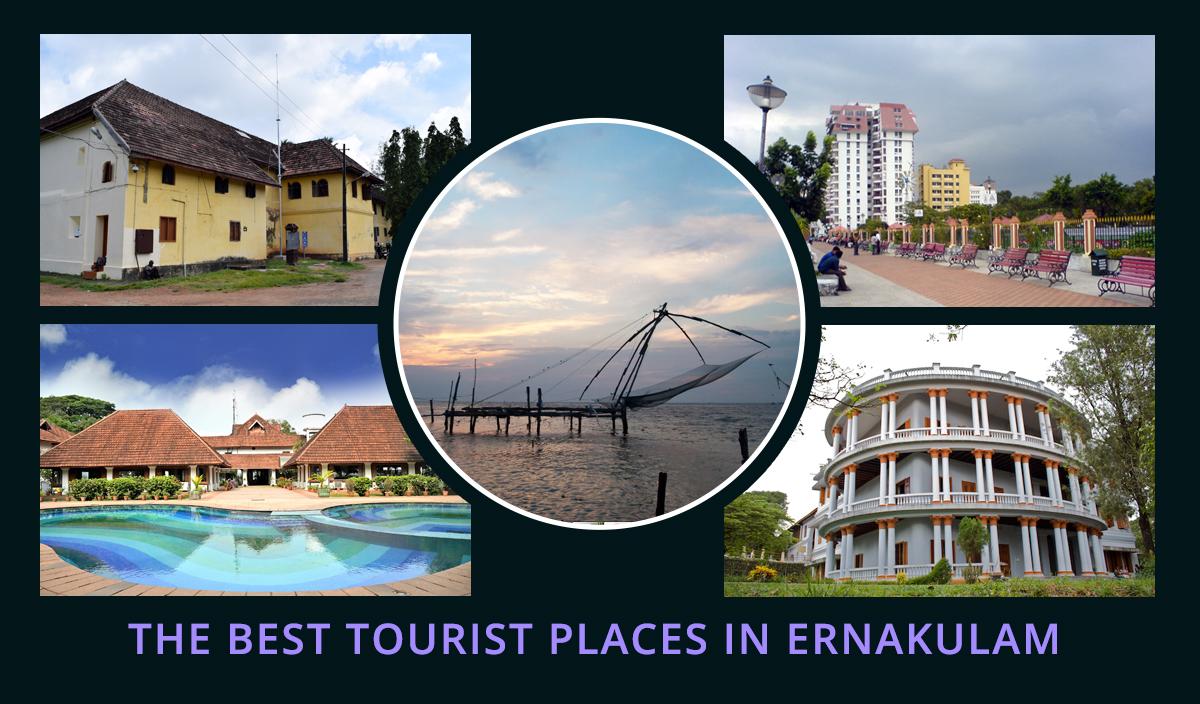 The Best Tourist Places in Ernakulam