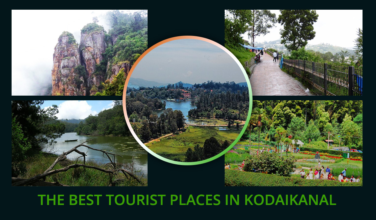 The Best Tourist Places in Kodaikanal in 2023