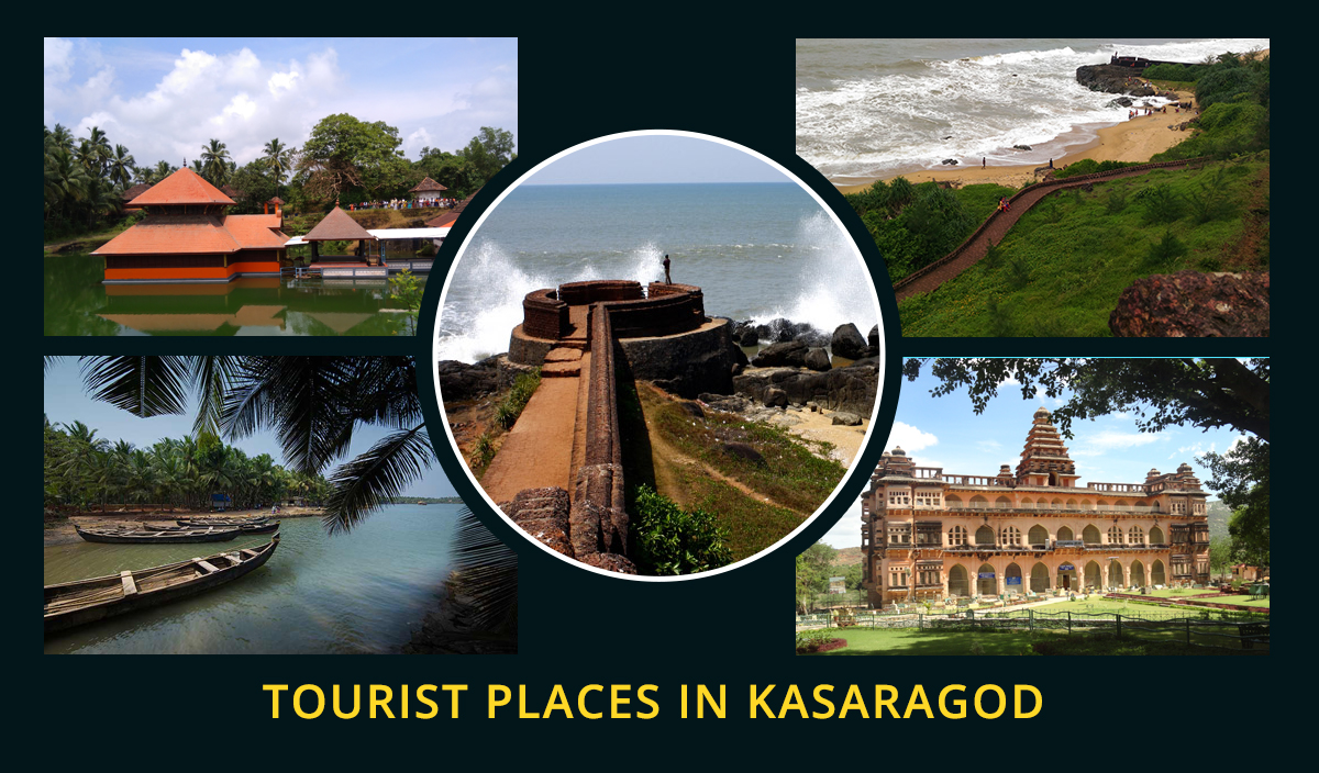 The Best Tourist Places in Kasaragod in 2023: Exploring the Enchanting Land of Forts and Backwaters