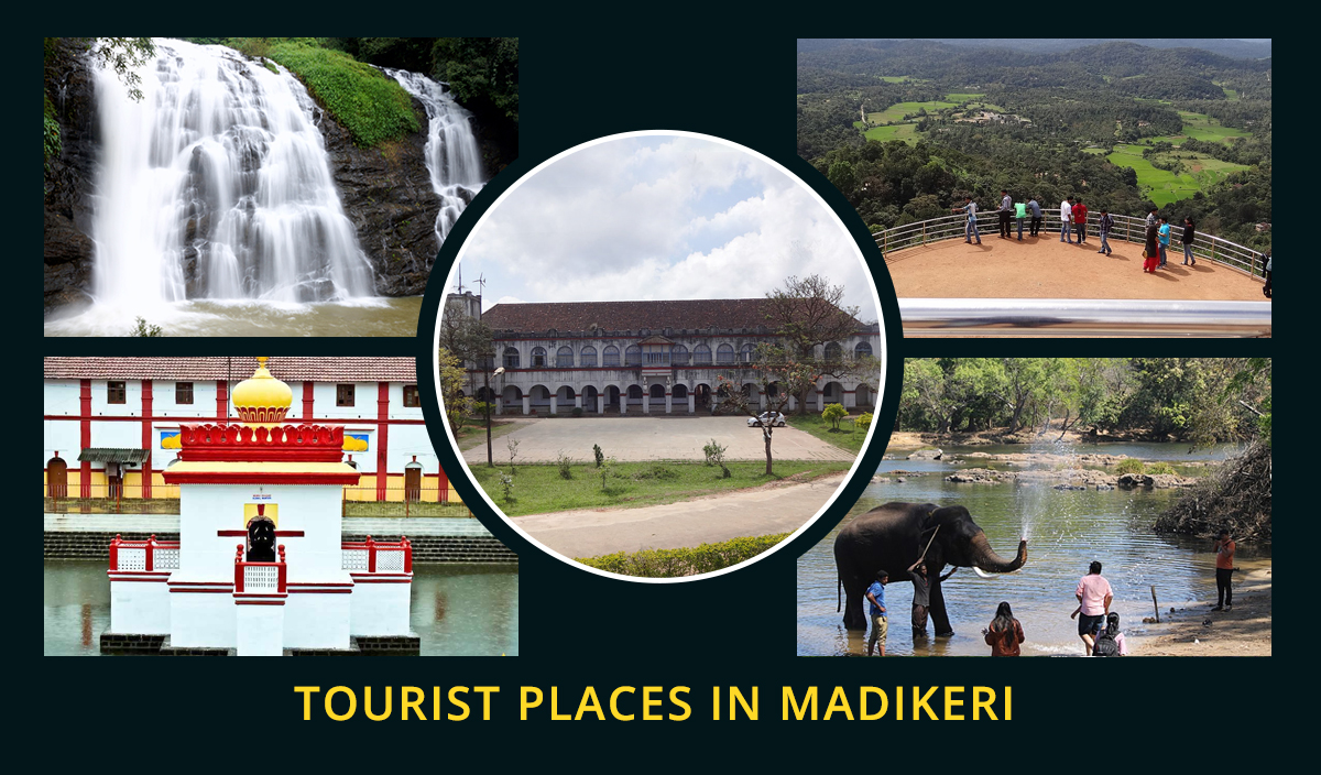 Tourist Places in Madikeri in 2023