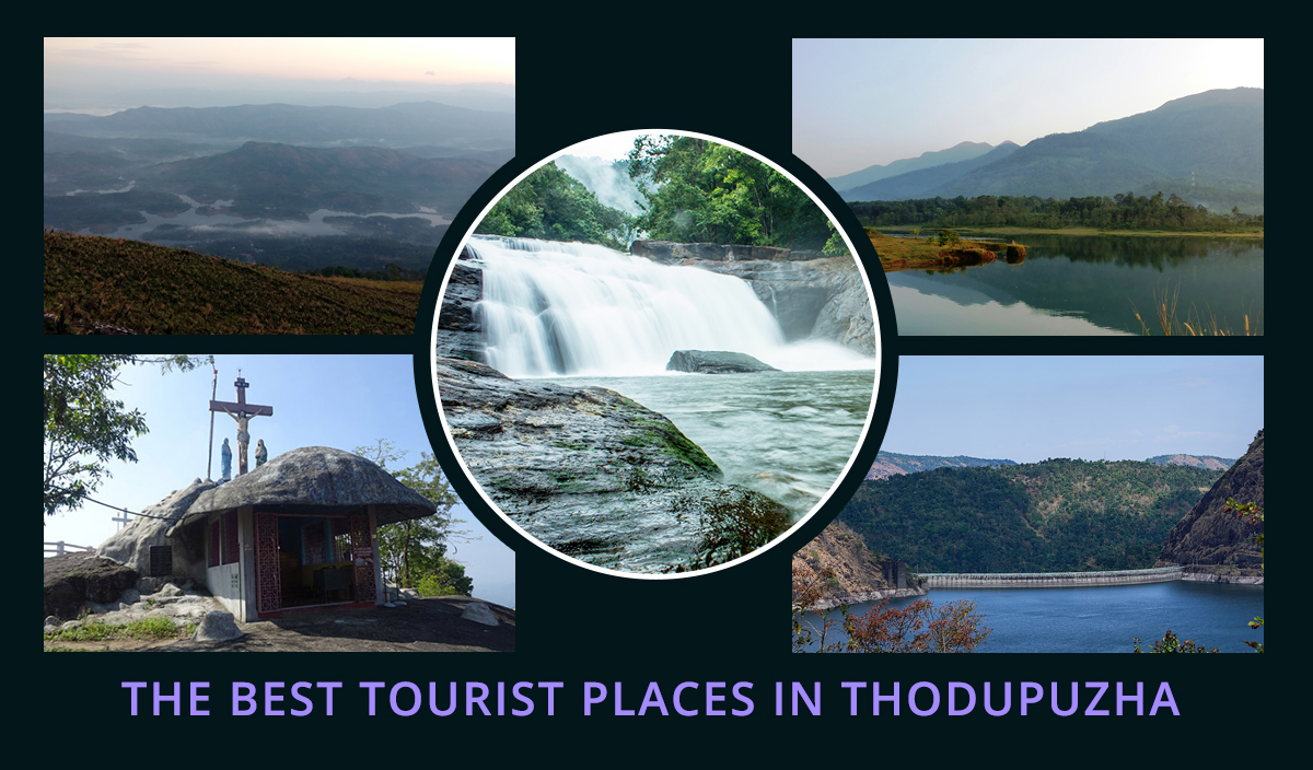 The Best 20 Tourist Places in Thodupuzha in 2023: Exploring Nature's Paradise in God's Own Country